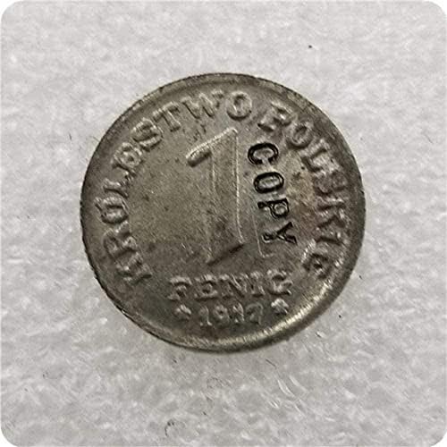 Poljska 1 Fenigow 1917. Kopija Komemorativnih kovanica Kopirajte poklone za zbirku ukrasa