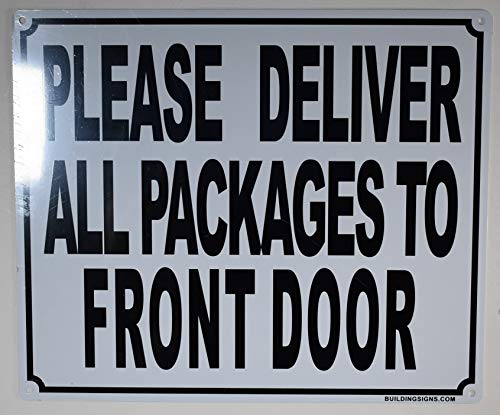 Molimo isporučite sve pakete na znak ulaznih vrata