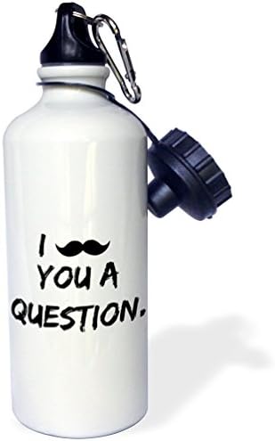 Pitanja o 3Drose, slika boce vode u moustache-sportovima, 21oz