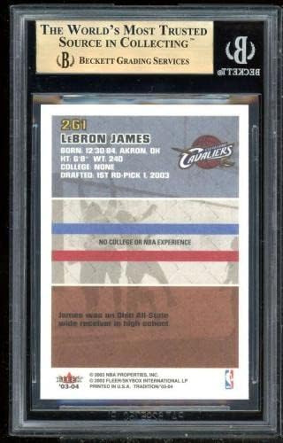 LeBron James Rookie Card 2003-04 Fleer Tradicija 261 BGS 10 - Košarkaške ploče s rookie karticama